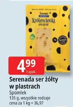 E.Leclerc Ser żółty Serenada w plastrach Spomlek oferta