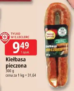 E.Leclerc Kiełbasa pieczona Leclerc oferta