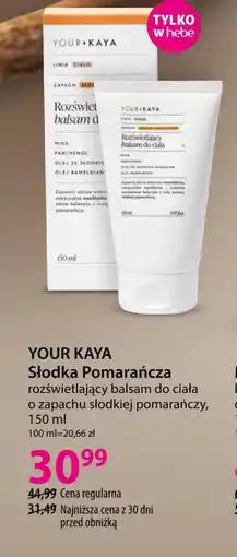 Hebe Balsam do ciała Your KAYA oferta