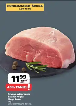 Netto Szynka wieprzowa Sztuka Mięsa Mega Paka oferta