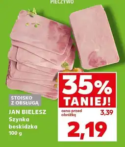 Kaufland Szynka szlachetna Jan Bielesz oferta