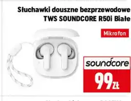 Neopunkt Słuchawki douszne bezprzewodowe TWS SOUNDCORE R50i Białe oferta