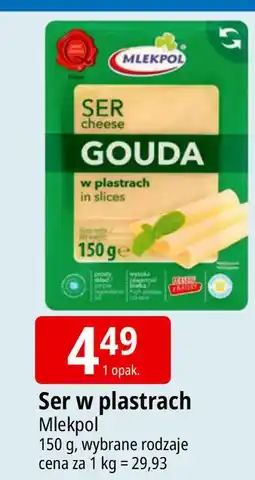 E.Leclerc Ser gouda - plastry Mlekpol oferta
