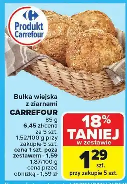 Carrefour Bułka wiejska z ziarnami Carrefour oferta