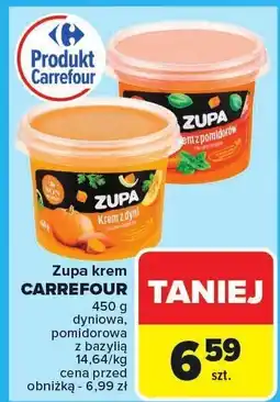 Carrefour Zupa krem Carrefour dyniowa/pomidorowa oferta