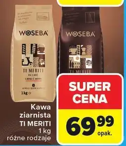 Carrefour Kawa ziarnista Ti Meriti Woseba oferta