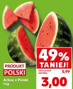 Kaufland Arbuz Polski oferta