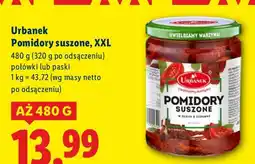 Lidl Pomidory suszone Urbanek XXL oferta