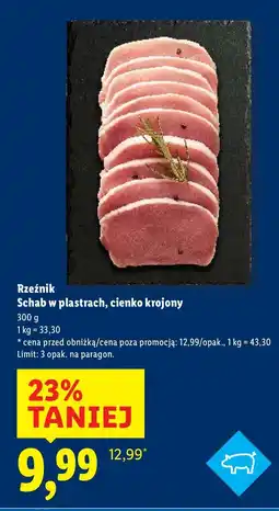 Lidl Rzeźnik Schab w plastrach, cienko krojony Lidl oferta