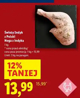 Lidl Indyk Świeży Indyk z Polski Noga z indyka Lidl oferta