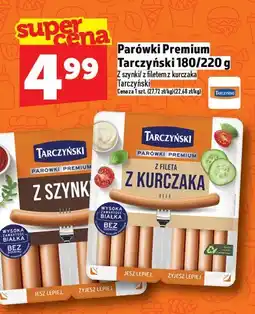 Topaz Parówki Premium z szynki/z kurczaka Tarczyński oferta