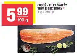 Spar Łosoś filet świeży trim E bez skóry SPAR oferta