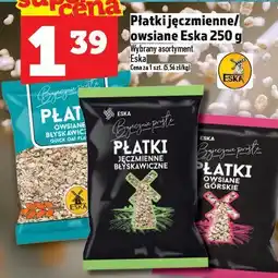 Topaz Płatki jęczmienne/owsiane Eska oferta