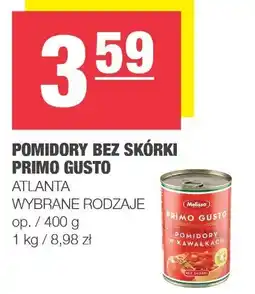 Spar Pomidory bez skórki Primo Gusto Atlanta oferta