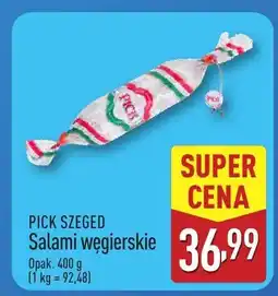 ALDI Salami węgierskie Pick Szeged oferta
