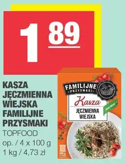Spar Kasza jęczmienna wiejska Familijne przysmaki Topfood oferta