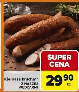 Carrefour Express Kiełbasa krucha z naszej wędzarni Carrefour Express oferta