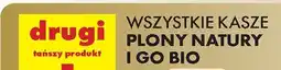 Biedronka Wszystkie kasze Plony natury i Go Bio Go Bio, Plony natury oferta