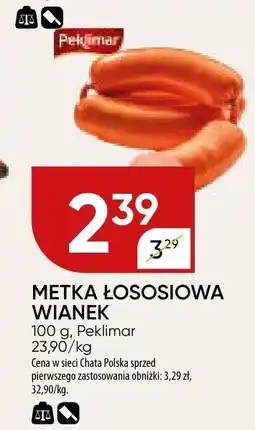 Chata Polska Metka łososiowa wianek Peklimar oferta