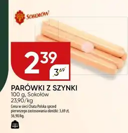 Chata Polska Parówki z szynki Sokołów oferta