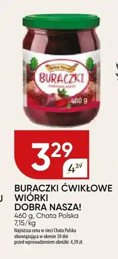 Chata Polska Buraczki ćwikłowe Dobra Nasza! oferta