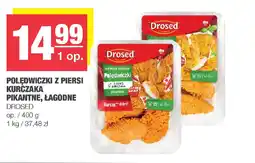 EuroSPAR Polędwiczki z piersi kurczaka pikantne, łagodne drosed oferta
