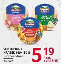 Selgros Ser topiony krążek Hochland oferta