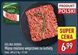 ALDI Mięso mielone wieprzowe Dolina Dobra oferta