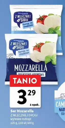 Intermarche Ser Mozzarella Z MLECZNEJ DROGI oferta