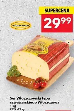Lewiatan Ser Włoszczowski typu szwajcarskiego Włoszczowa oferta