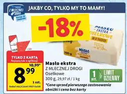Intermarche Masło ekstra z Mlecznej Drogi Osełkowe oferta