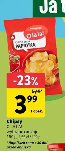 Intermarche Chipsy O la la! oferta