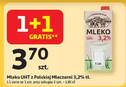 Auchan Mleko UHT z Polskiej Mleczarni 3,2% Polska Mleczarnia oferta