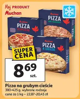 Auchan Pizza na grubym cieście Auchan oferta