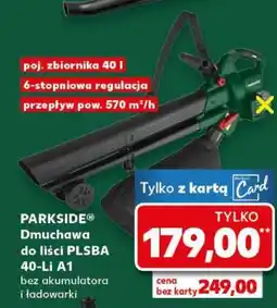 Kaufland PARKSIDE Dmuchawa do liści PLSBA 40-Li A1 oferta