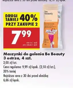 Biedronka Maszynki do golenia Be Beauty 3 ostrza, 4 szt oferta