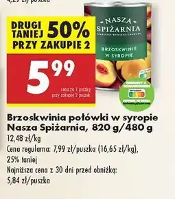 Biedronka Brzoskwinia połówki w syropie Nasza Spiżarnia 820 g 480 g oferta