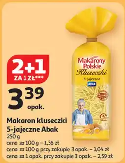 Auchan Makaron kluseczki 5-jajeczne Abak Makarony Polskie oferta