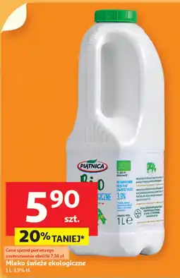 Auchan Mleko świeże ekologiczne 3,9% Piątnica oferta