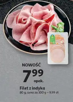 Auchan Filet z indyka Auchan Pewni Dobrego oferta