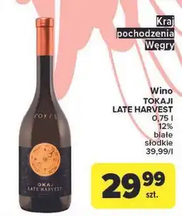 Carrefour Wino Tokaji Late Harvest oferta