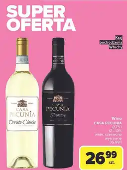 Carrefour Wino półwytrawne Casa Pecunia Primitivo oferta