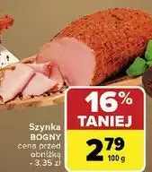 Carrefour Szynka bogny oferta