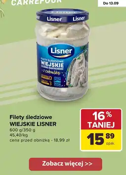 Carrefour Filety śledziowe wiejskie z cebulką Lisner oferta