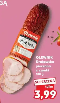 Kaufland Szynka Olewnik Krakowska pieczona oferta