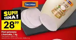 Twój Market Pierś gotowana z kurczaka Tarczyński oferta