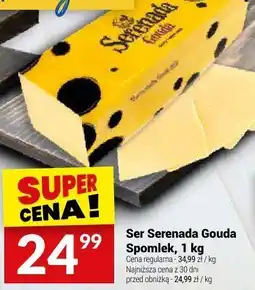 Twój Market Ser serenada gouda spomlek oferta