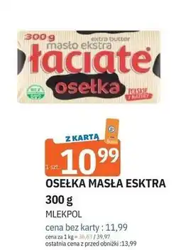 E.Leclerc Masło ekstra osełka Łaciate oferta