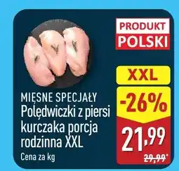 ALDI Polędwiczki z piersi kurczaka porcja rodzinna XXL Mięsne Specjały oferta