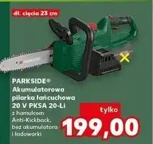 Kaufland Pilarka łańcuchowa 20v pksa 20-li Parkside oferta